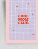 Karte "Cool Mum Club" / mit Umschlag: Din A6