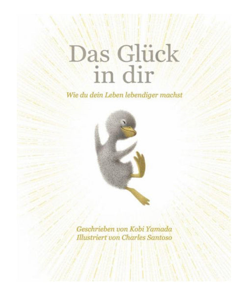 Das Glück in dir